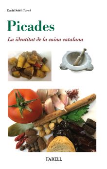Picades. Identitat de la cuina catalana