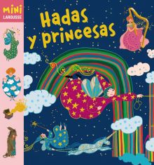 HADAS Y PRINCESAS MINI