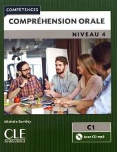 COMPREHENSION ORALE 4 - LIVRE+CD - NIVEAU C1 - 2º 