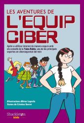 LES AVENTURES DE LEQUIP CIBER