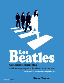 LOS BEATLES. CANCIONES COMPLETAS
