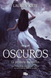 LA PRIMERA MALDICION. OSCUROS 4