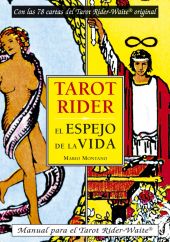TAROT RIDER. EL ESPEJO DE LA VIDA