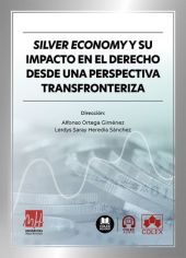 Silver economy y su impacto en el Derecho desde una perspectiva transfronteriza