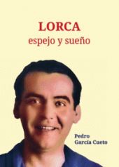 LORCA, ESPEJO Y SUEÑO