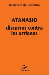Discursos contra los arrianos