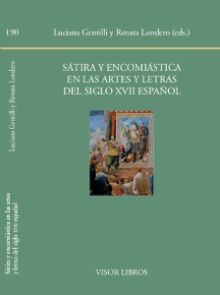 SATIRA Y ENCOMIASTICA EN LAS ARTES Y LETRAS DEL SI