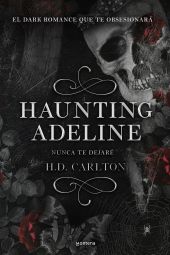 HAUNTING ADELINE VOL. I