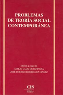 Problemas de teoría social contemporánea