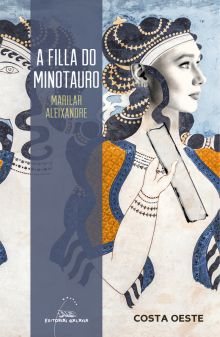 Filla do minotauro, a (premio raia lupa 2017)