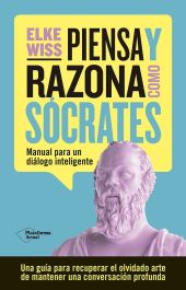 PIENSA Y RAZONA COMO SOCRATES