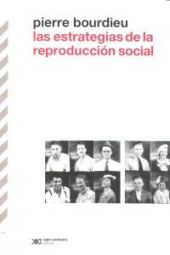 LAS ESTRATEGIAS DE LA REPRODUCCION SOCIAL