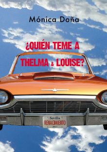 ¿QUIEN TEME A THELMA & LOUISE?