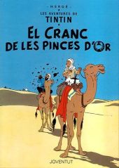 TINTIN I EL CRANC DE LES PINCES D OR