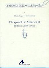 ESPAÑOL DE AMERICA II