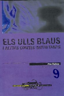 ELS ULLS BLAUS I ALTRES CONTES INQUIETANTS