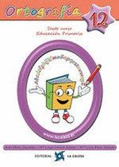 ORTOGRAFIA 12 6ºEP NE 2020 CALESA