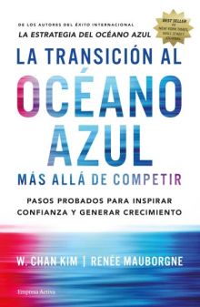 LA TRANSICION AL OCEANO AZUL
