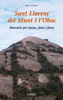 Sant Llorenç del Munt i lObac. Itineraris per Masós, fonts i forns