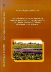 INFLUENCIA DE LA RADIACIÓN SOLAR SOBRE EL DESARROLLO Y LA PRODUCCIÓN DE LA REMOL