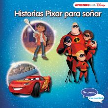 Historias Pixar para soñar. Te cuento, me cuentas (Cuentos Disney)