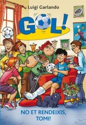 Gol 15. No et rendeixis, Tomi!