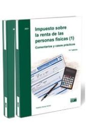 IMPUESTO SOBRE LA RENTA DE LAS PERSONAS FÍSICAS (2). COMENTARIOS Y CASOS PRÁCTIC