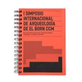 I SIMPOSIO INTERNACIONAL DE ARQUEOLOGÍA DEL BORN CCM