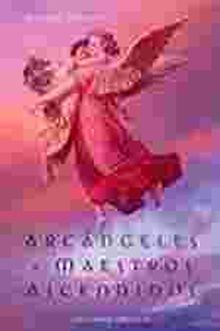 ARCANGELES Y MAESTROS ASCENDIDOS