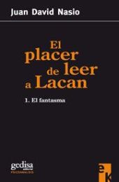 EL PLACER DE LEER A LACAN