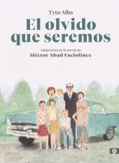 EL OLVIDO QUE SEREMOS (NOVELA GRÁFICA)