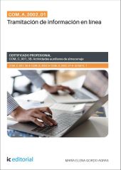 COM_A_3002_01. Tramitación de información en línea