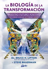 BIOLOGIA DE LA TRANSFORMACION, LA