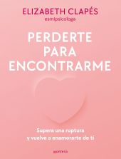 Perderte para encontrarme
