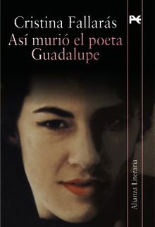 Asi murió el poeta Guadalupe