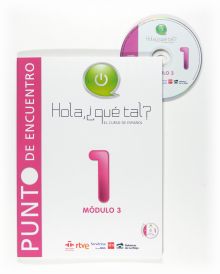 HOLA ¿QUE TAL?, 3 CURSO DE ESPAÑOL