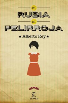 NI RUBIA NI PELIRROJA
