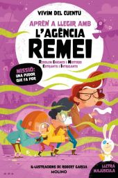 APREN A LLEGIR AMB LAGENCIA REMEI (RESOLEM ENIGMES I MISTERIS ESTRANYS I INTRIG