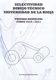 SELECTIVIDAD, DIBUJO TECNICO, UNIVERSIDAD DE LA RI