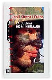 LA GUERRA DE MI HERMANO