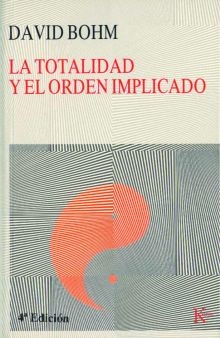 La totalidad y el orden implicado