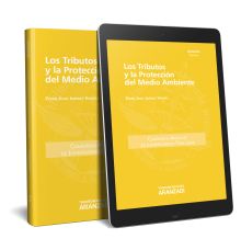 Los tributos y la protección del medio ambiente (Papel + e-book)