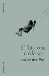 EL FUTURO SE CUIDA SOLO