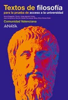TEXTOS DE FILOSOFÍA PARA LA PRUEBA DE ACCESO A LA UNIVERSIDAD
