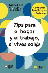 Tips para el hogar y el trabajo, si vives sol@