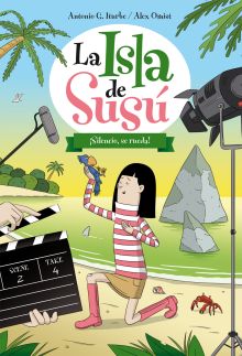 LA ISLA DE SUSU 2 . SILENCIO SE RUEDA