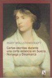 CARTAS ESCRITAS DURANTE UNA CORTA ESTANCIA EN SUEC