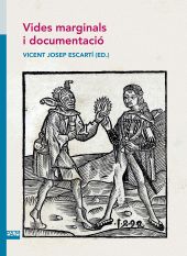 Vides marginals i documentació