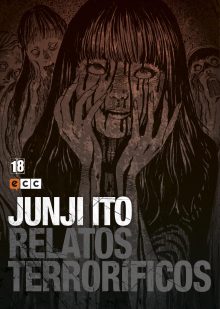 JUNJI ITO: RELATOS TERRORÍFICOS NÚM. 18