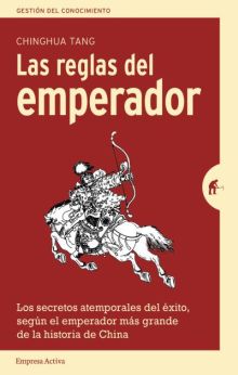 LAS REGLAS DEL EMPERADOR